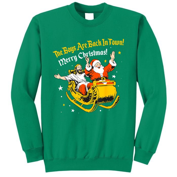 Funny Jesus And Santa Claus The Boy Are Back In A Town Xmas Gift Sweatshirt