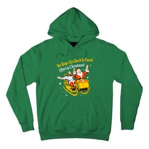 Funny Jesus And Santa Claus The Boy Are Back In A Town Xmas Gift Tall Hoodie