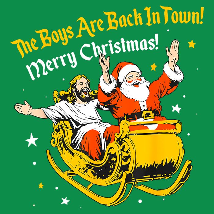 Funny Jesus And Santa Claus The Boy Are Back In A Town Xmas Gift Toddler T-Shirt