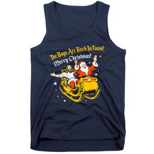 Funny Jesus And Santa Claus The Boy Are Back In A Town Xmas Gift Tank Top