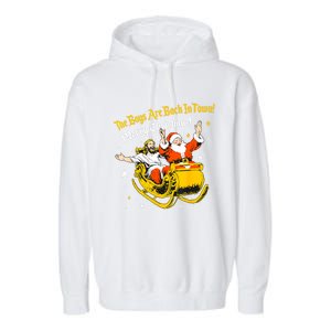 Funny Jesus And Santa Claus The Boy Are Back In A Town Xmas Gift Garment-Dyed Fleece Hoodie