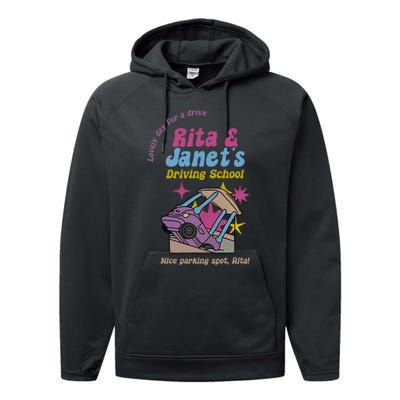 Funny Janet And Rita Driving School Nice Parking Spot Rita Performance Fleece Hoodie