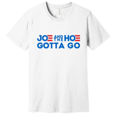 Funny Joe And The Hoe Gotta Go Premium T-Shirt