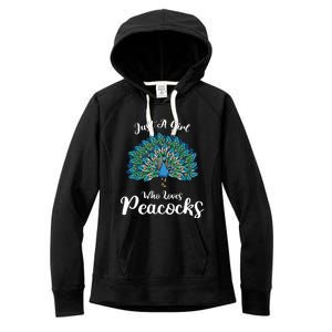 Funny Just A Who Loves Peacocks Women's Fleece Hoodie