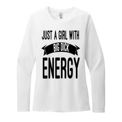 Funny Just A Girl With Big Dick Energy Womens CVC Long Sleeve Shirt