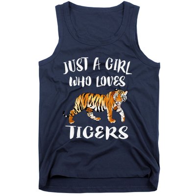 Funny Just A Girl Who Loves Tigers Tiger Animal Lover Gift Tank Top