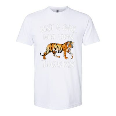 Funny Just A Girl Who Loves Tigers Tiger Animal Lover Gift Softstyle CVC T-Shirt