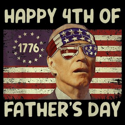 Funny Joe Biden Happy 4th Of Fathers Day Shirts 4th Of July T-Shirt