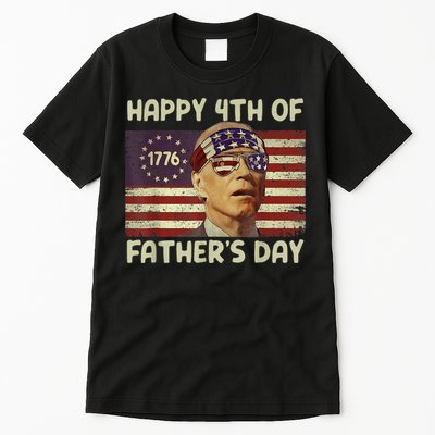 Funny Joe Biden Happy 4th Of Fathers Day Shirts 4th Of July Tall T-Shirt