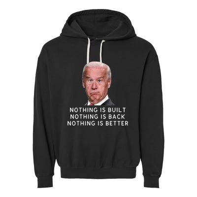 Funny Joe Biden Conservative Anti Biden Democrats Build Back Garment-Dyed Fleece Hoodie