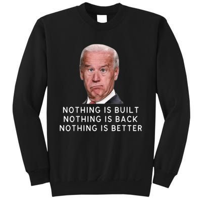 Funny Joe Biden Conservative Anti Biden Democrats Build Back Sweatshirt