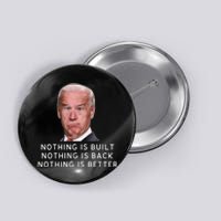 Funny Joe Biden Conservative Anti Biden Democrats Build Back Button