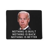 Funny Joe Biden Conservative Anti Biden Democrats Build Back Mousepad