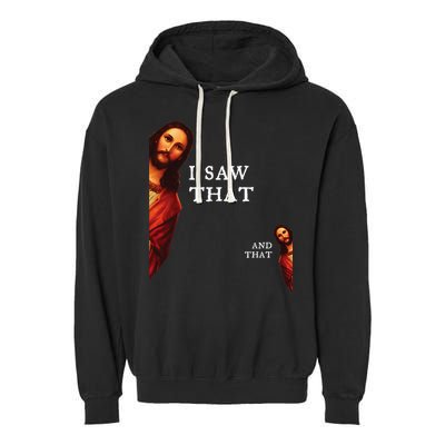 Funny Jesus Bible Best Joke Quote I Saw That And That Garment-Dyed Fleece Hoodie