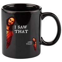 Funny Jesus Bible Best Joke Quote I Saw That And That 11oz C Handle Ceramic Mug