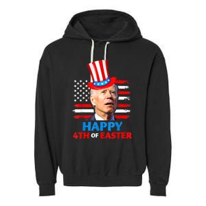 Funny Joe Biden Happy 4th Of Easter Confused 4th Of July Garment-Dyed Fleece Hoodie