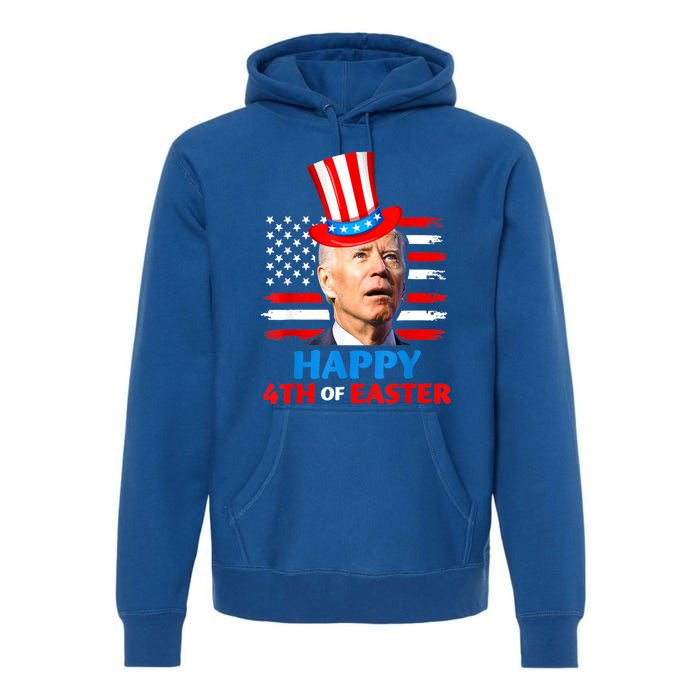 Funny Joe Biden Happy 4th Of Easter Confused 4th Of July Premium Hoodie