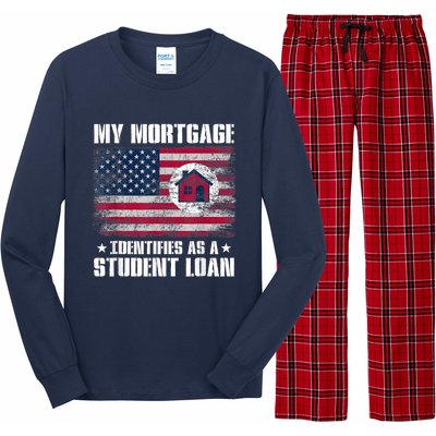 Funny Joe Biden My Mortgage Identifies As A Student Loan Long Sleeve Pajama Set