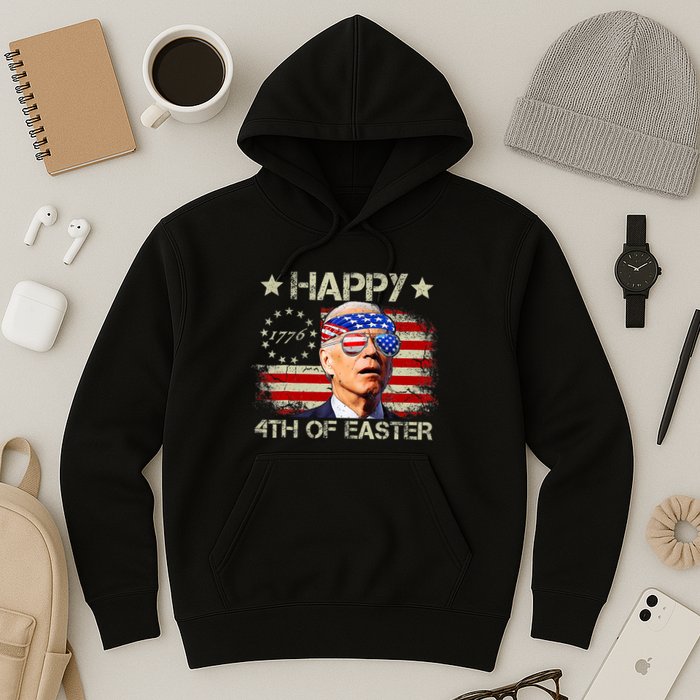 Funny Joe Biden 4th Of July Happy 4th Of Easter Us Flag Hoodie