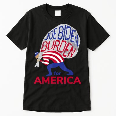 Funny Joe Biden Burden Vote Trump 2024 Pro Election Choice Tall T-Shirt