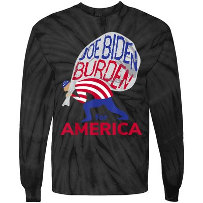 Funny Joe Biden Burden Vote Trump 2024 Pro Election Choice Tie-Dye Long Sleeve Shirt