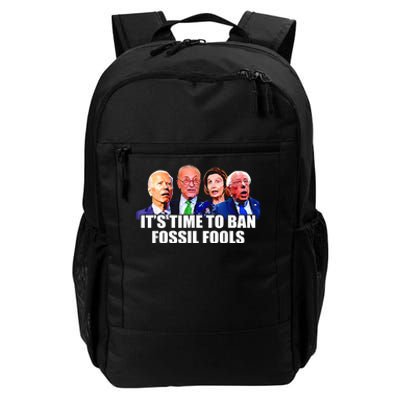 Funny Joe Biden It's Time To Ban Fossil Fools Anti Liberals Daily Commute Backpack