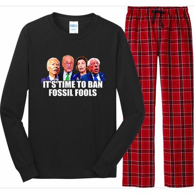 Funny Joe Biden It's Time To Ban Fossil Fools Anti Liberals Long Sleeve Pajama Set