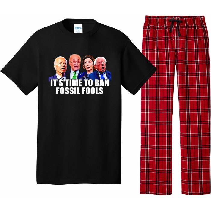 Funny Joe Biden It's Time To Ban Fossil Fools Anti Liberals Pajama Set