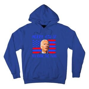 Funny Joe Biden Happy 4th Of July Great Gift Tall Hoodie