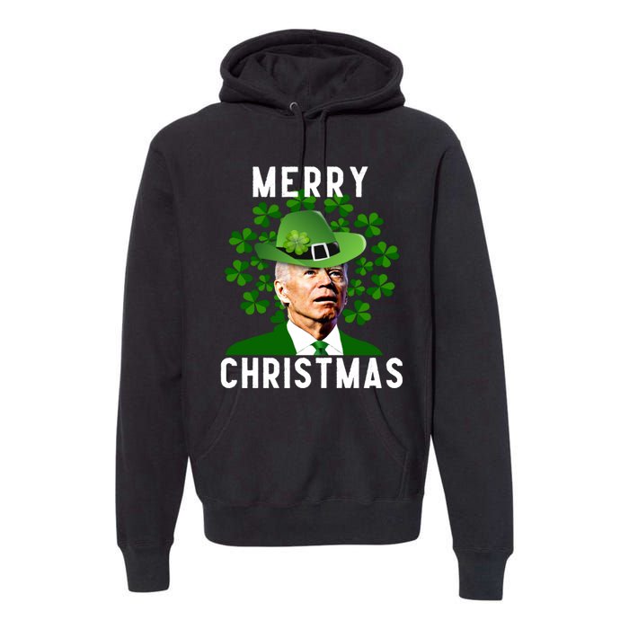 Funny Joe Biden Merry Christmas Confused St Patricks Day Premium Hoodie