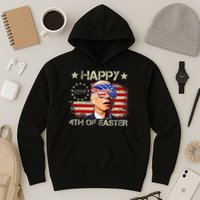 Funny Joe Biden 4th Of July Happy 4th Of Easter Us Flag Hoodie