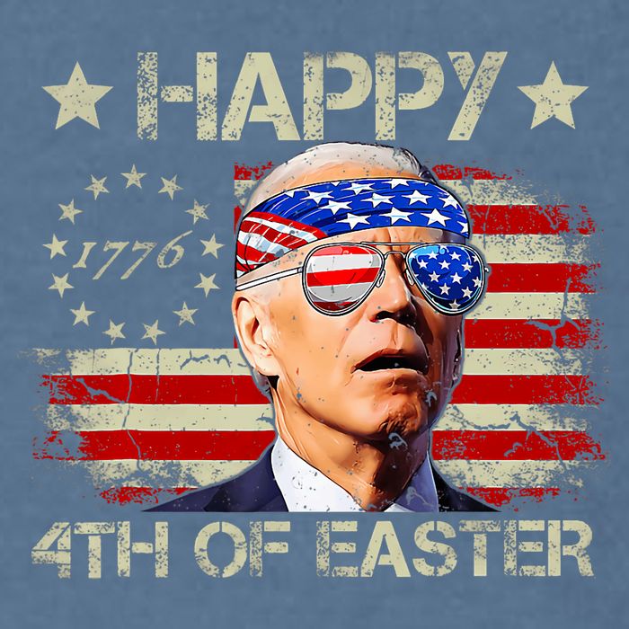 Funny Joe Biden 4th Of July Happy 4th Of Easter Us Flag Garment-Dyed Sweatshirt