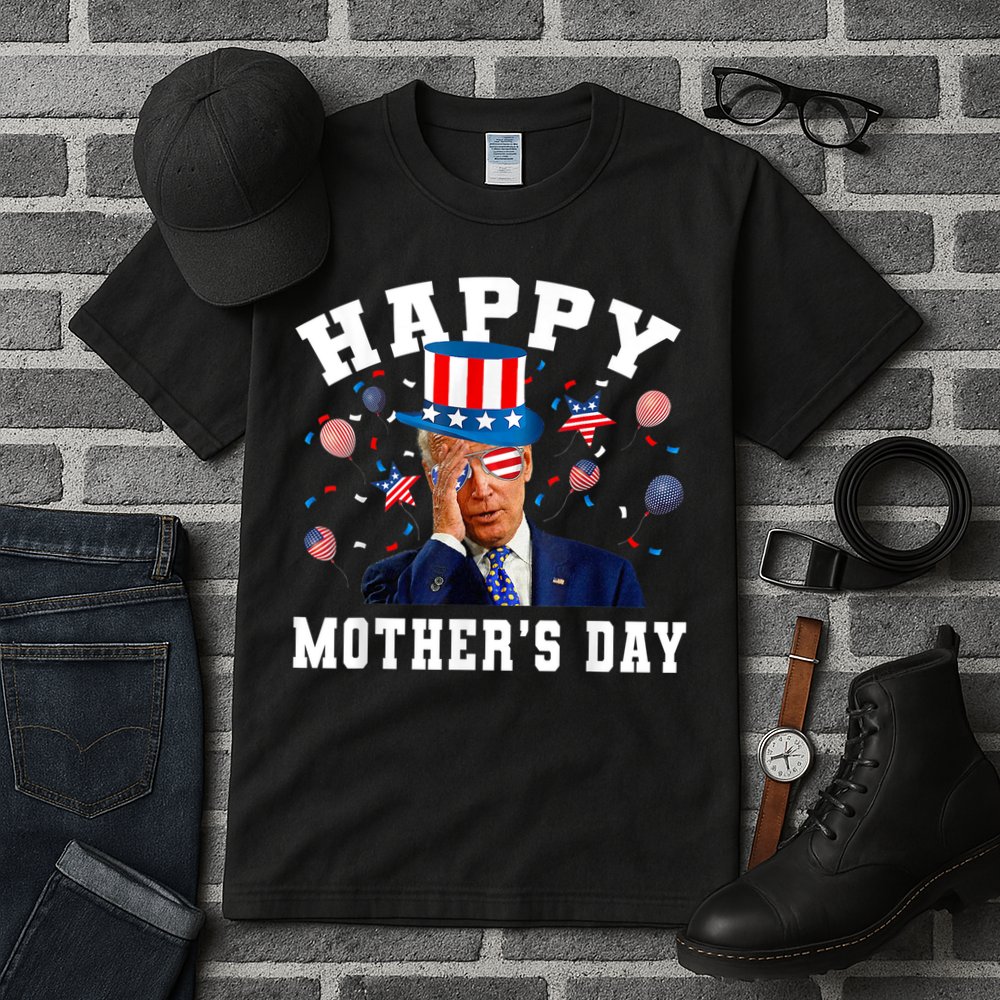 Funny Joe Biden Happy 4th Of July Confused Mother's Day Tall T-Shirt