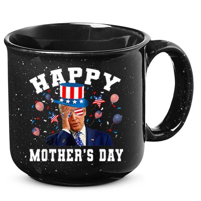 Funny Joe Biden Happy 4th Of July Confused Mother's Day 15oz Campfire Ceramic Mug