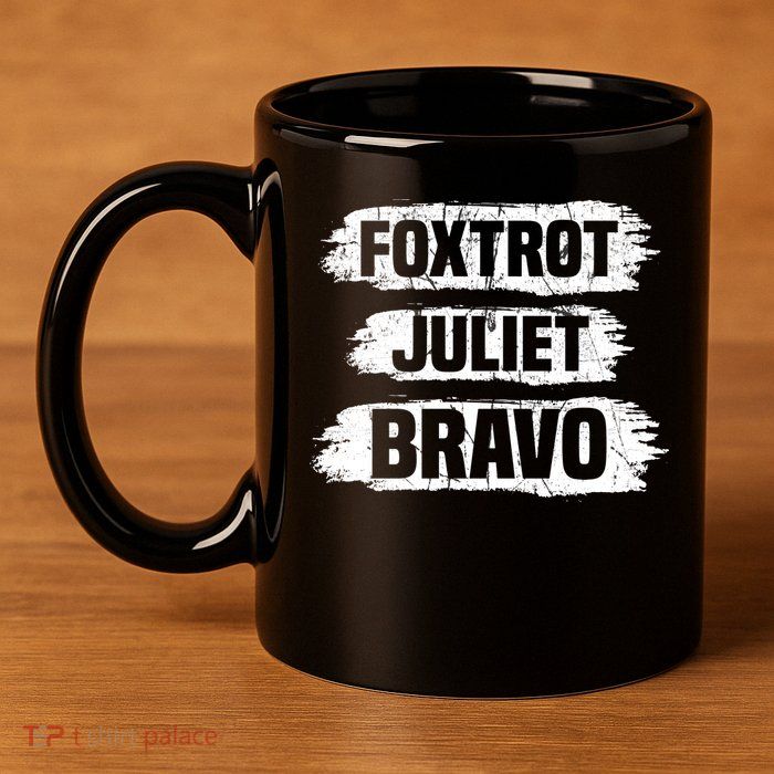 Foxtrot Juliet Bravo FJB 11oz C Handle Ceramic Mug