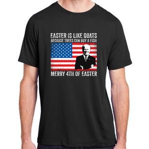 Funny Joe Biden Merry 4th Of Easter Design Fourth Of July Adult ChromaSoft Performance T-Shirt