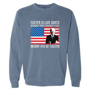 Funny Joe Biden Merry 4th Of Easter Design Fourth Of July Garment-Dyed Sweatshirt