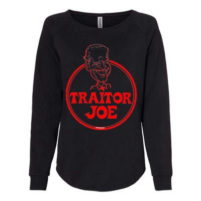 Funny Joe Biden Traitor Joe Design Womens California Wash Sweatshirt