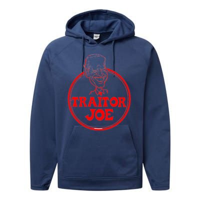 Funny Joe Biden Traitor Joe Design Performance Fleece Hoodie