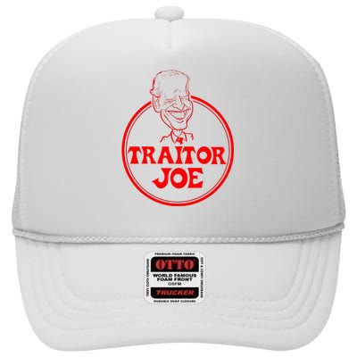 Funny Joe Biden Traitor Joe Design High Crown Mesh Back Trucker Hat