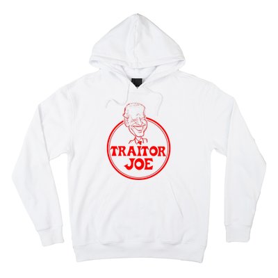 Funny Joe Biden Traitor Joe Design Hoodie