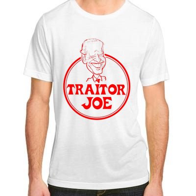 Funny Joe Biden Traitor Joe Design Adult ChromaSoft Performance T-Shirt