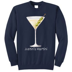 Funny Justin’S Big Martini Drinking Humor Party Tall Sweatshirt