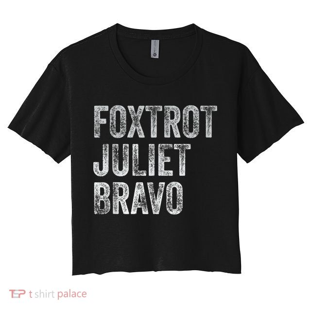 Foxtrot Juliet Bravo Crop Top