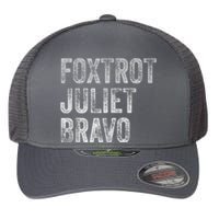 Foxtrot Juliet Bravo Flexfit Unipanel Trucker Cap