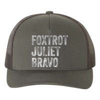 Foxtrot Juliet Bravo Yupoong Adult 5-Panel Trucker Hat