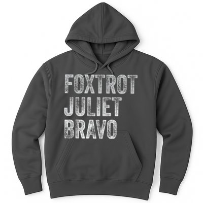 Foxtrot Juliet Bravo Hoodie