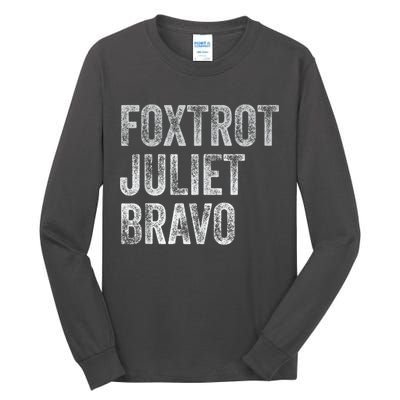 Foxtrot Juliet Bravo Tall Long Sleeve T-Shirt