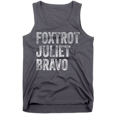 Foxtrot Juliet Bravo Tank Top