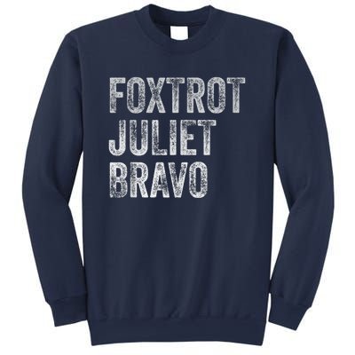 Foxtrot Juliet Bravo Sweatshirt